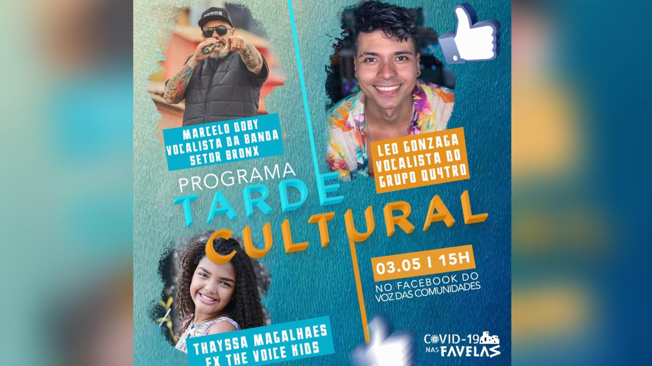 Tarde Cultural: Programa agita domingo no Facebook do Voz das Comunidades