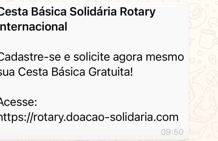 Rotary International NÃO está oferecendo cesta básica solidária
